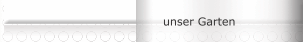 unser Garten